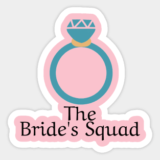 The Bride's Squad Bachelorette Party Sticker
